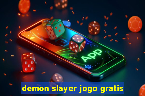 demon slayer jogo gratis